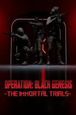 Operation: Black Genesis - The Immortal Trials background