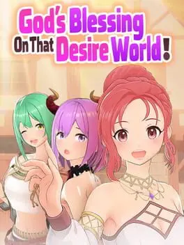 God’s Blessing on That Desire World! cover art