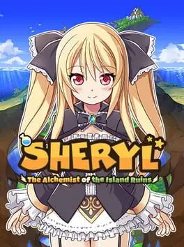 Sheryl: The Alchemist of the Island Ruins cover