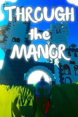 Through the Manor background