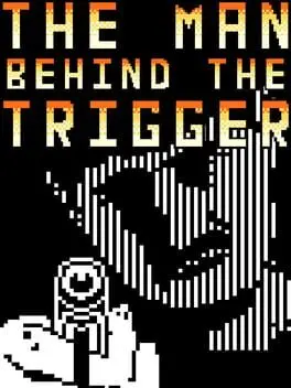The Man Behind the Trigger cover art