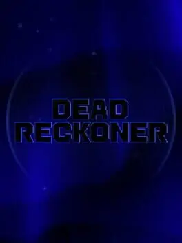 Dead Reckoner background