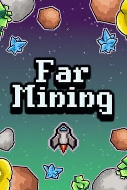 Far Mining background