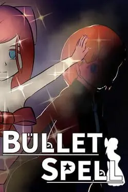 Bullet Spell background
