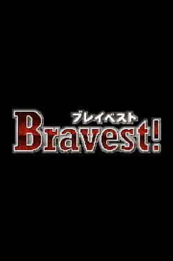 Bravest! background
