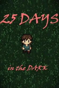 25 Days in the Dark background