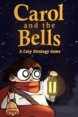 Carol and the Bells: A Cozy Strategy Game background