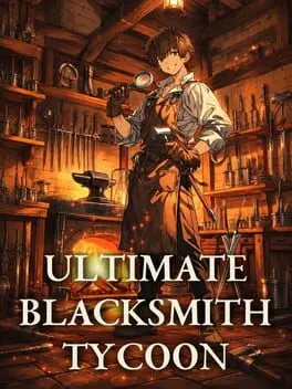 Ultimate Blacksmith Tycoon cover art