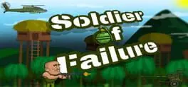Soldier of Failure cover