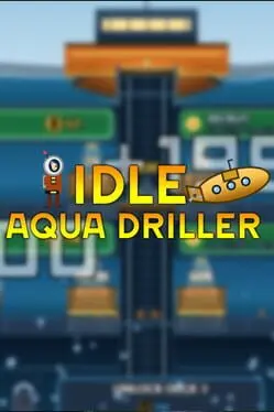 Idle Aqua Driller cover art