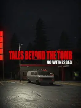 Tales Beyond the Tomb: No Witnesses cover art