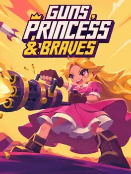Guns, Princess and Braves cover art