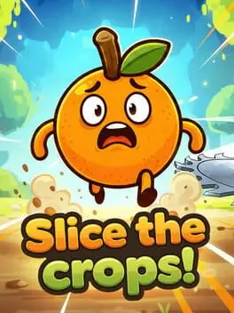 Slice the Crops! cover art