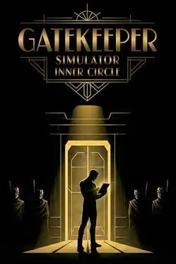 Gatekeeper Simulator: Inner Circle cover art