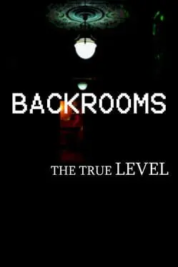Backrooms: The True Level cover