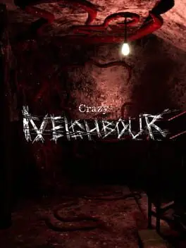 Crazy Neighbour cover art
