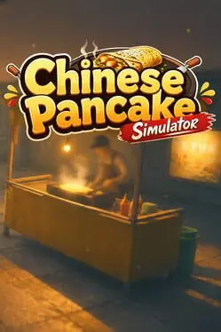 Chinese Pancake Simulator cover art