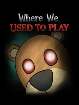 Where We Used to Play cover art