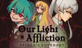 Our Light Affliction: Spider's Covenant cover art