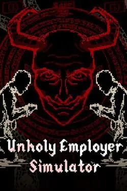 Unholy Employer Simulator cover art