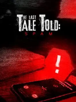 The Last Tale Told: Spam cover art