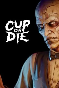 Cup Or Die cover art