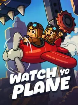 Watch Yo Plane cover art