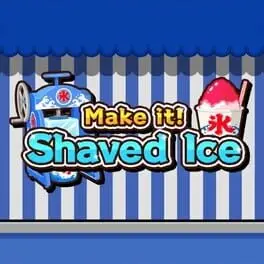 Make it! Shaved Ice cover art