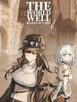 The World Well: Blood of Caro background