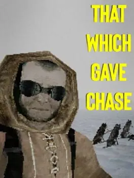 That Which Gave Chase background