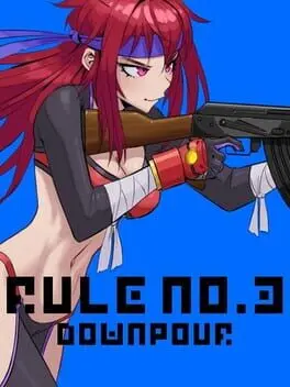 Rule No. 3: Downpour cover art