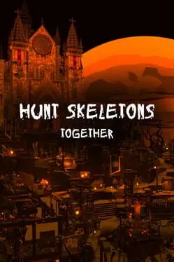 Hunt Skeletons Together background