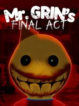 Mr. Grin's Final Act cover art