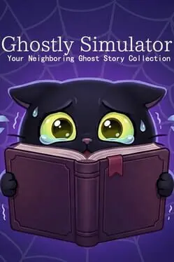 Ghostly Simulator: Your Neighboring Ghost Story Collection background