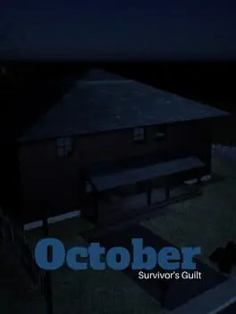 October: Survivor's Guilt background