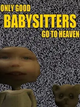 Only Good Babysitters Go to Heaven background