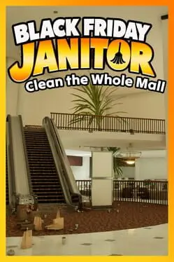 Black Friday Janitor: Clean the Whole Mall cover art