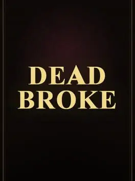 Dead Broke cover art