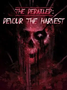 The Derailed: Devour the Harvest cover art