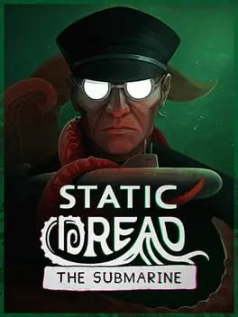 Static Dread: The Submarine cover art