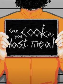 Can You Cook My Last Meal? cover