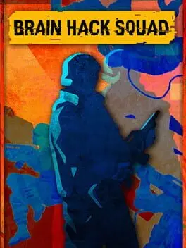 Brain Hack Squad cover art