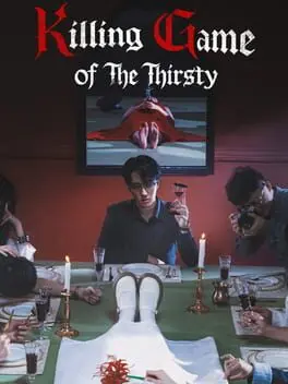 The Killing Game of Thirst cover art