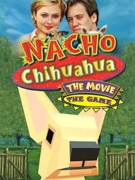 Nacho Chihuahua: The Movie - The Game cover art