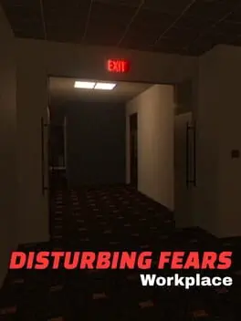 Disturbing Fears: Workplace cover art