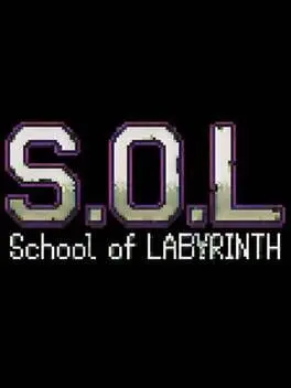 S.O.L School Of Labyrinth cover art