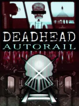 Deadhead: Autorail cover