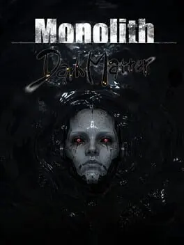 Monolith: Dark Matter cover art