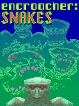 Encroacher: Snakes cover art