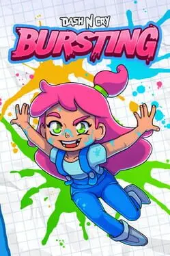 Dash n Cry: Bursting cover art